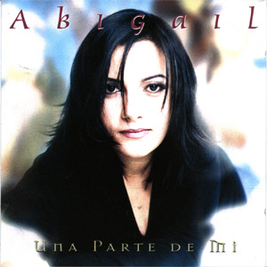 Disco Una Parte De Mi de Abigail