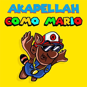Disco Como Mario de Akapellah