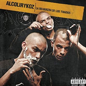 Disco  La Revancha de los Tímidos de Alcolirykoz