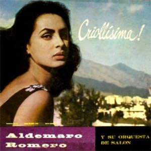 Disco Criollísima de Aldemaro Romero