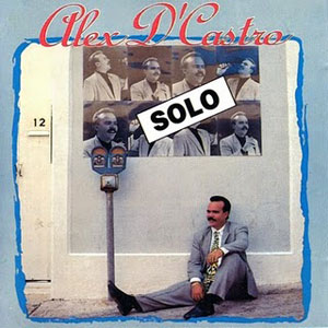 Disco Solo de Alex D'castro