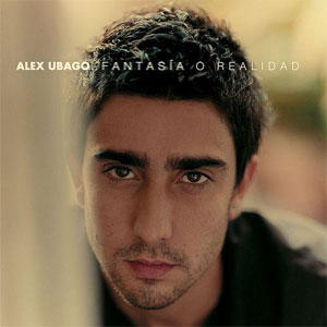 Disco Fantasía O Realidad de Álex Ubago