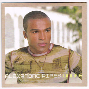 Disco Ámame de Alexandre Pires