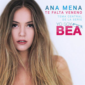 Disco Te Falta Veneno de Ana Mena