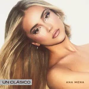 Disco Un Clásico de Ana Mena