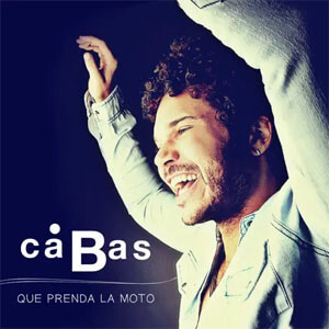 Disco Que Prenda La Moto de Andrés Cabas