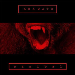 Disco Caníbal  de Arawato