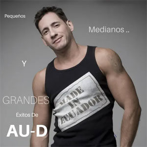 Disco Pequeños, Medianos y Grandes éxitos de Au-D de Au-d