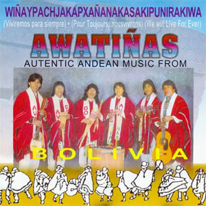 Disco Viviremos para Siempre de Awatiñas