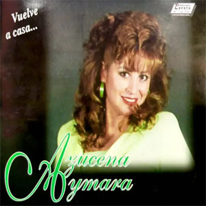 Disco Vuelve a Casa de Azucena Aymara