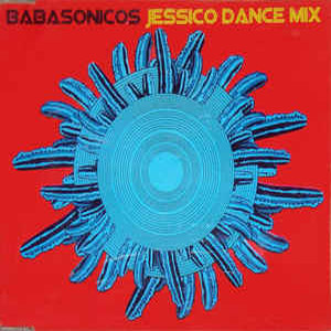 Disco Jessico Dance Mix de Babasónicos