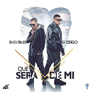 Disco Qué Será de Mi de Baby Rasta y Gringo
