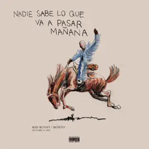 Disco Nadie Sabe Lo Que Va A Pasar Mañana de Bad Bunny