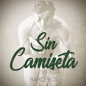 Disco Sin Camiseta de Barderos