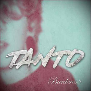 Disco Tanto de Barderos