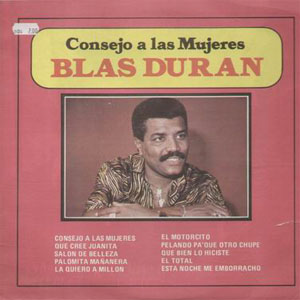 Disco Consejo A Las Mujeres de Blas Durán