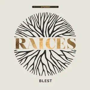 Álbum Raíces de Blest