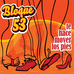 Disco Te Hace Mover Los Pies de Bloque 53