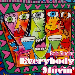 Disco Everybody Movin' de Bob Sinclar