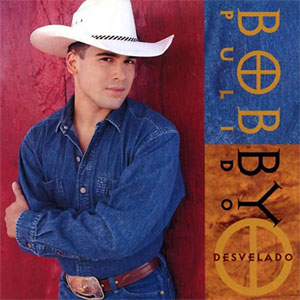 Disco Desvelado de Bobby Pulido