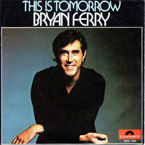 Disco This Is Tomorrow de Bryan Ferry