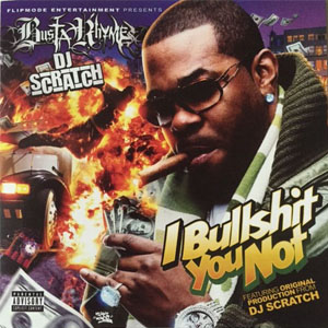 Disco I Bullshit You Not de Busta Rhymes