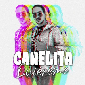 Disco Quiéreme de Canelita