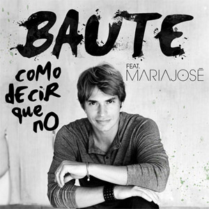 Disco Como Decir Que No de Carlos Baute
