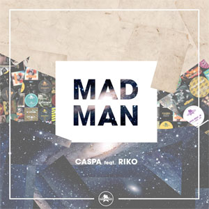 Disco Mad Man de Caspa