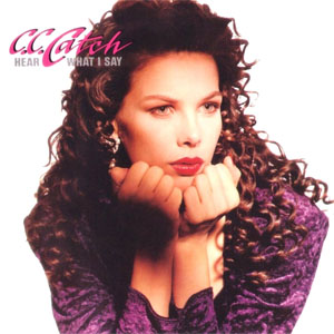 Disco Hear What I Say de C.C. Catch