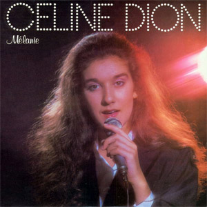 Disco Melanie de Celine Dion