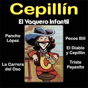 Disco El Vaquero Infantil de Cepillín