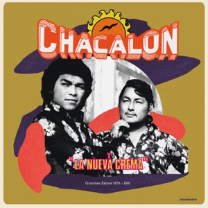 Disco Grandes Éxitos 1976 - 1981 de Chacalón