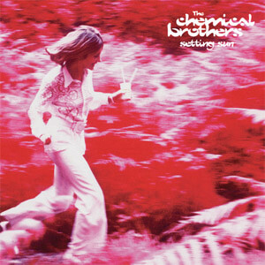 Disco Setting Sun de Chemical Brothers