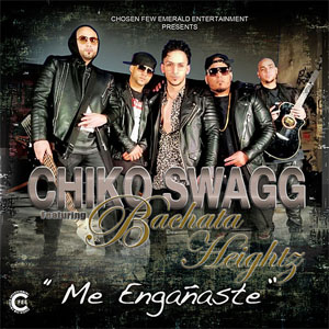 Disco Me Engañaste de Chiko Swagg