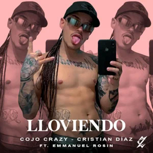 Disco Lloviendo de Cojo Crazy