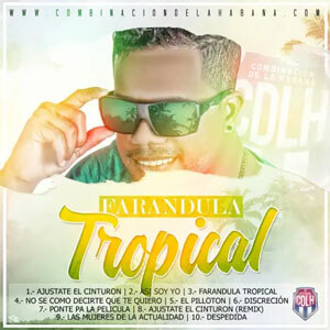 Disco Farándula Tropical de Combinación de La Habana