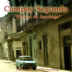Disco Balcón de Santiago de Compay segundo