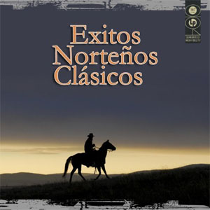 Disco Éxitos Norteños Clásicos de Cornelio Reyna