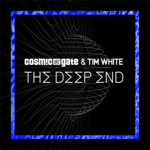 Disco The Deep End de Cosmic Gate