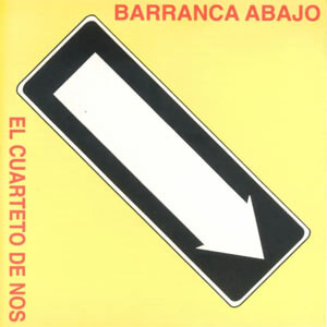 Disco Barranca Abajo de Cuarteto De Nos