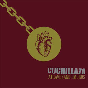 Disco Atravesando Muros de Cuchillazo
