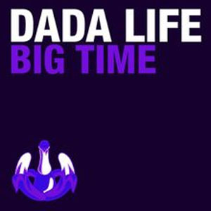 Disco Big Time de Dada Life