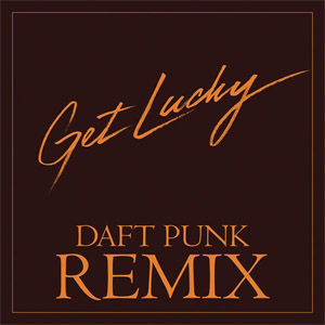 Disco Get Lucky (Remix) de Daft Punk