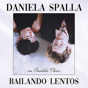Disco Bailando Lentos de Daniela Spalla