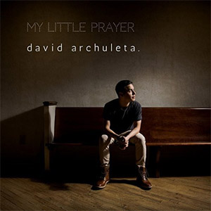 Disco My Little Prayer de David Archuleta