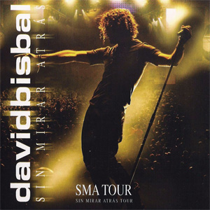 Disco Sin Mirar Atrás (Tour) de David Bisbal