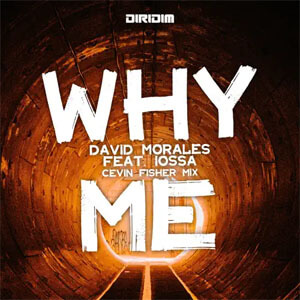 Disco Why Me de David Morales