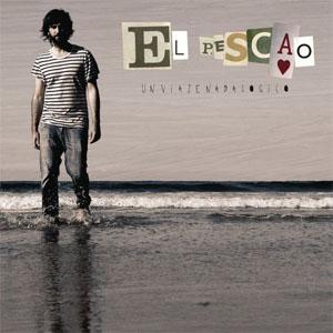 Disco Un Viaje Nada-Logico de David Otero