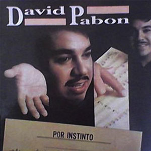 Disco Por Instinto de David Pabón
